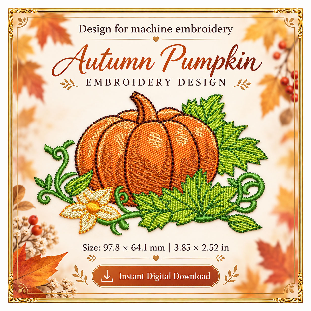 Halloween - Fall Pumpkin Machine Embroidery Design Autumn Leaves Floral Harvest Digital Embroidery File