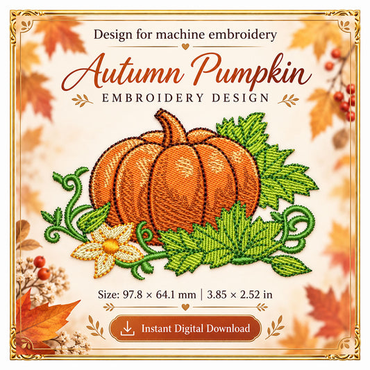 Halloween - Fall Pumpkin Machine Embroidery Design Autumn Leaves Floral Harvest Digital Embroidery File