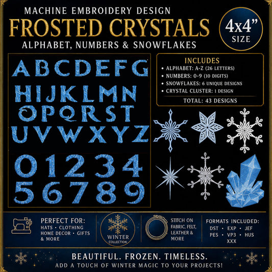 Winter Ice Embroidery Alphabet | Ice Crystal Machine Embroidery Font | 26 Letters, 10 Numbers, 8 Snowflakes and Crystal | 4x4 Hoop