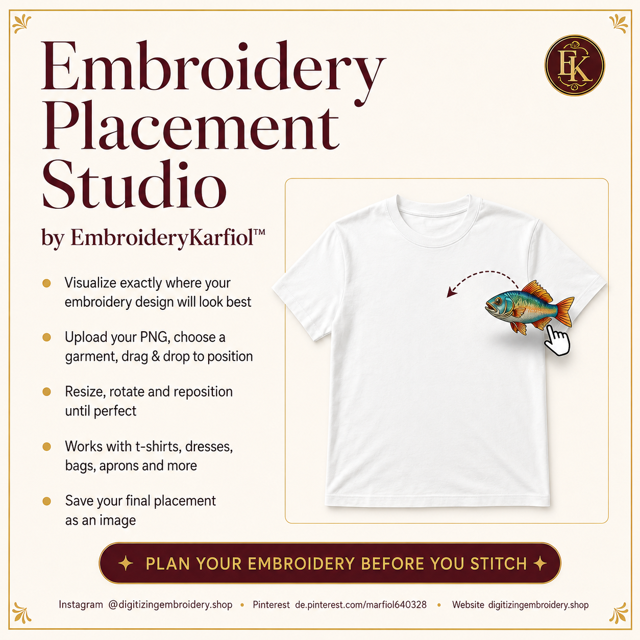 Embroidery Placement Studio – interactive online - Visualizer Tool for Embroidery Design Placement on Garments
Plan your embroidery before you stitch! 