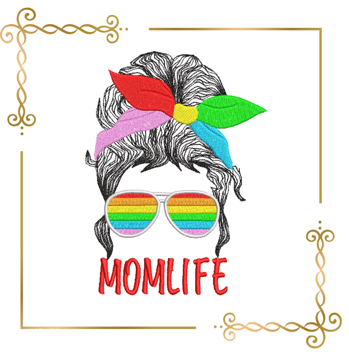 Muttertag, Mom Life Haar, Regenbogen, Brille, 2 Größen, 2 Varianten, Stickmuster zum direkten Download.